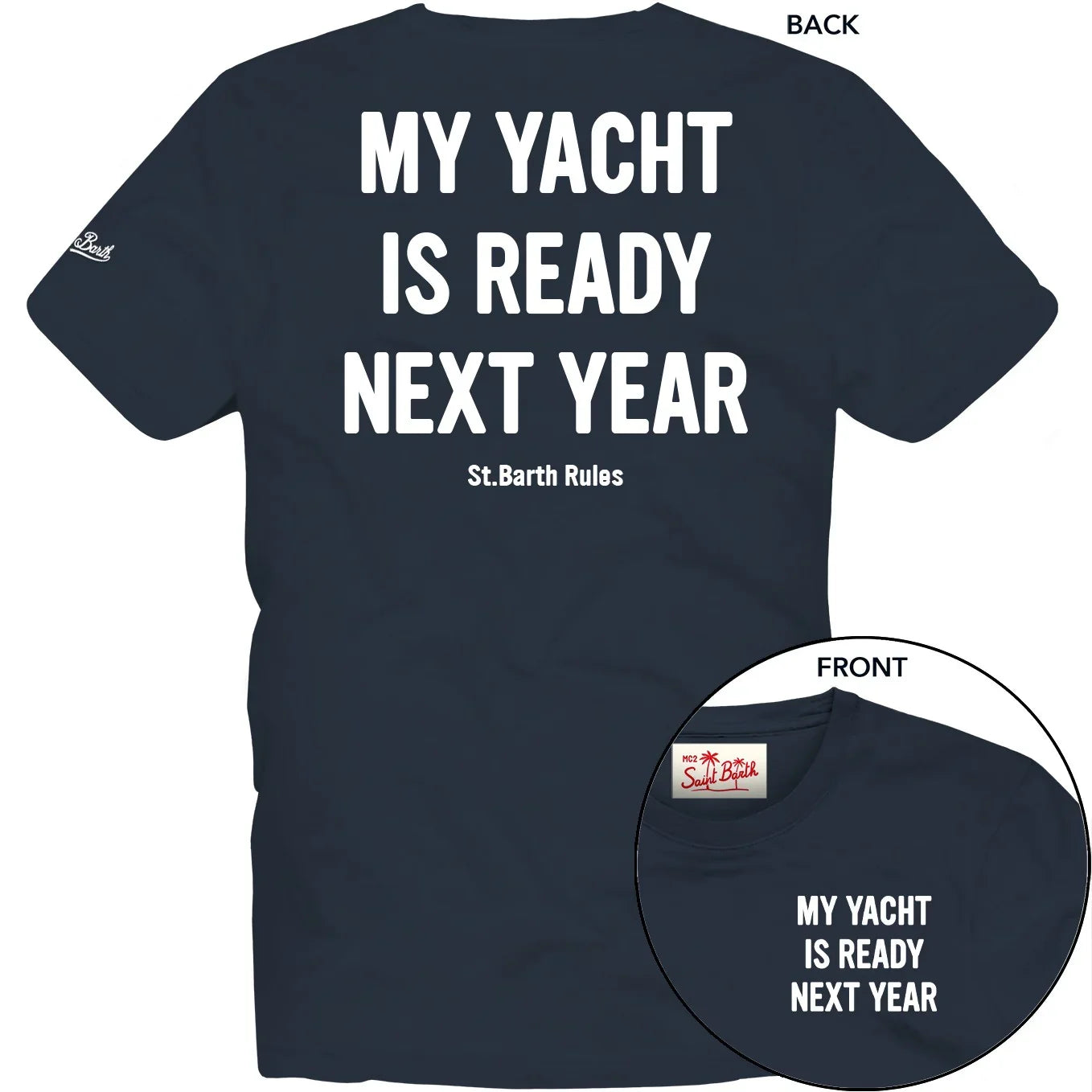 T-shirt blu navy con scritta bianca 'My Yacht Is Ready Next Year', abbigliamento uomo casual.